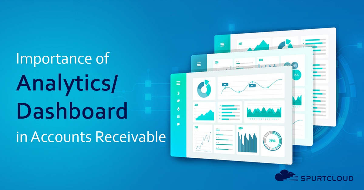 Importance of Analytics/Dashboard in Accounts Receivable