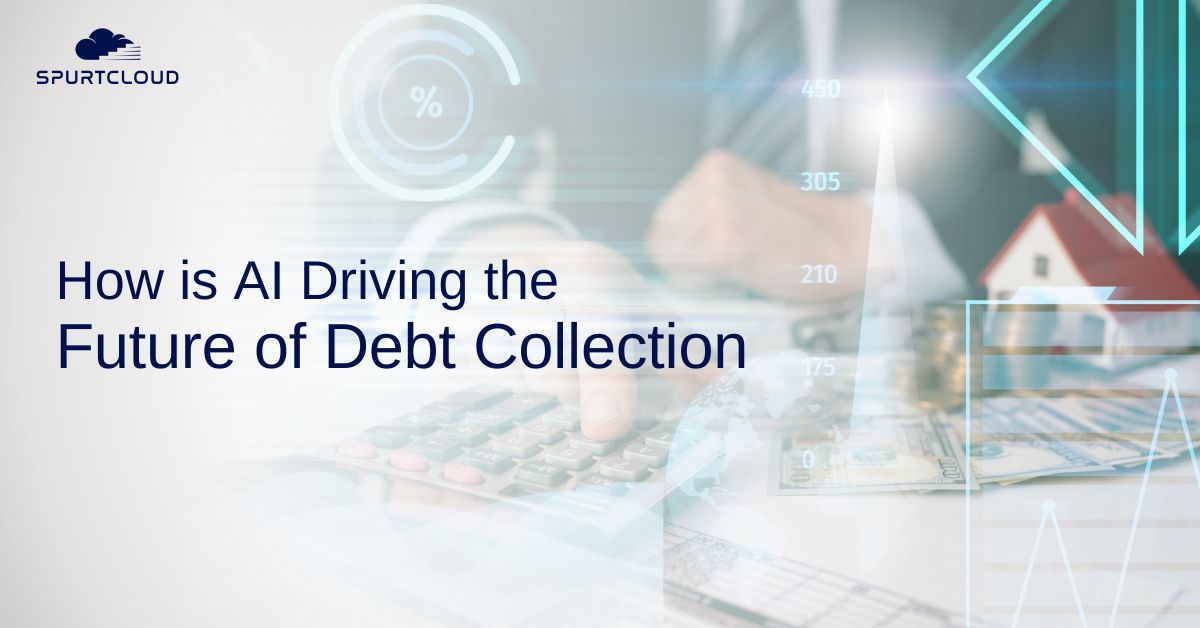 How Is AI Driving The Future Of Debt Collection?